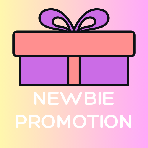 Newbie Promotion